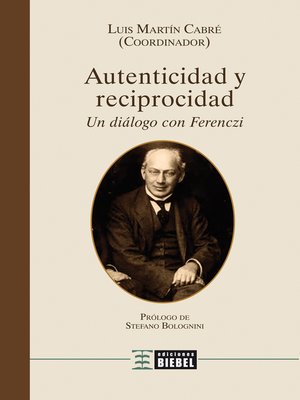 cover image of Autenticidad y Reciprocidad